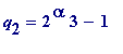 q[2] = 2^alpha*3-1